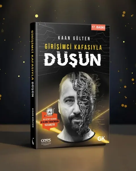 Girişimci Kafasıyla Düşün, Kaan Gülten