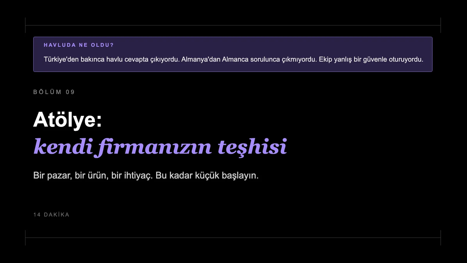 Slayt 75: Bölüm 09 · Atölye: kendi firmanızın teşhisi.